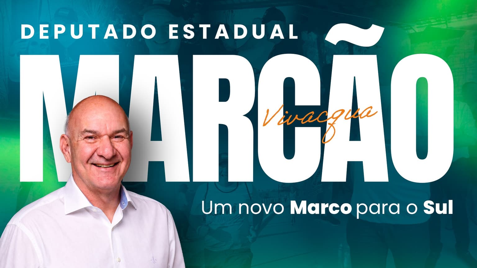 Marcão Vivacqua, Um novo Marco para o Sul. Arte da campanha.